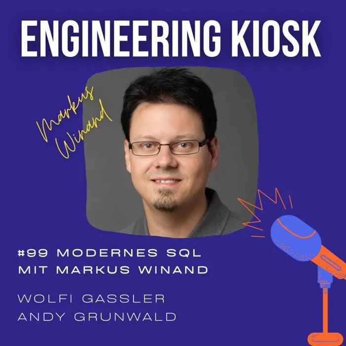 Details zur Podcast Episode #99 Modernes SQL ist mehr als SELECT * FROM - mit Markus Winand